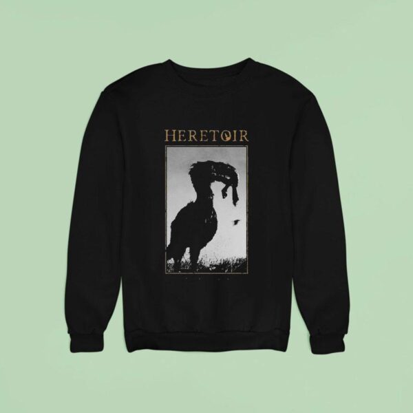 Heretoir Solastalgia Sweatshirt