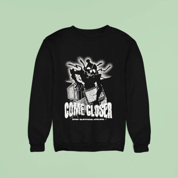 Hex Come Closer Stop Clowning Around Ennard Distressed Sweatshirt