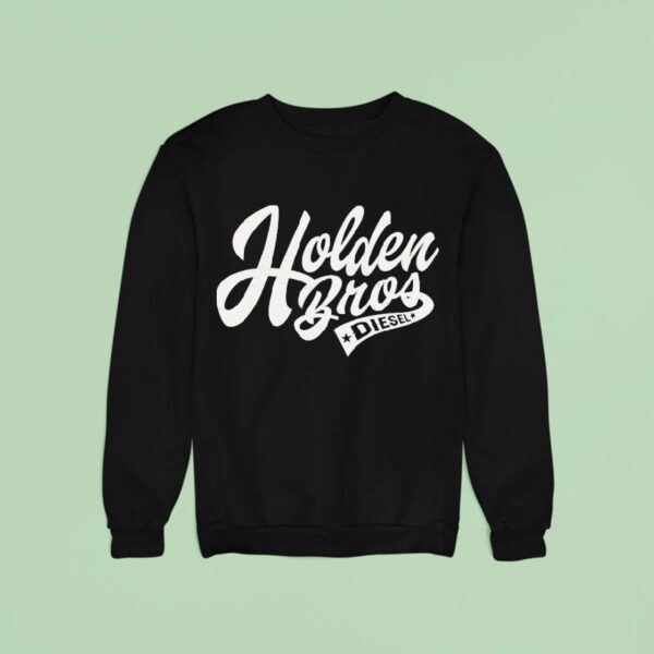 Holden Bro S Diesel Sweatshirt
