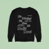 Honey Don T It S Priceless It S Free It S God S Love Four Way Temple Sweatshirt