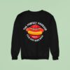 Hot Dog The Perfect Sausage For Any Size Bun Johnsonville Since Sweatshirt