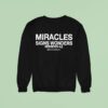 House Of Miracles Signs Wonders Hebrews Church Sweatshirt