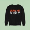 Houston Astros Bury Me In The H Sweatshirt