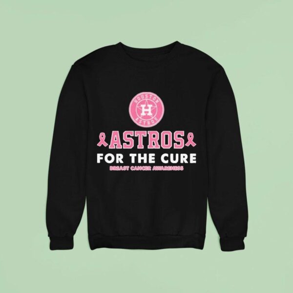 Houston Astros For The Cure Breast Cancer Awareness Sweatshirt