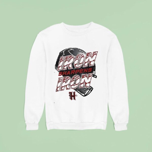 Houston Texans Iron Sharpens Iron Helme Sweatshirt