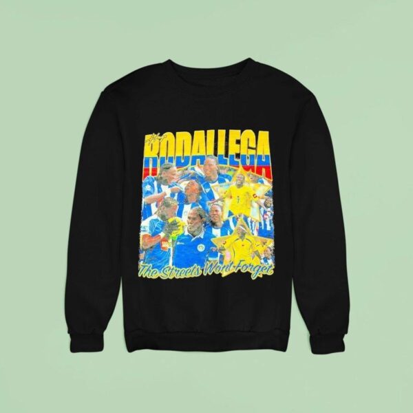Hugo Rodallega The Streets Won T Forge Sweatshirt
