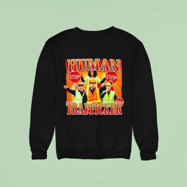 Human Trafficker Stop Sweatshirt