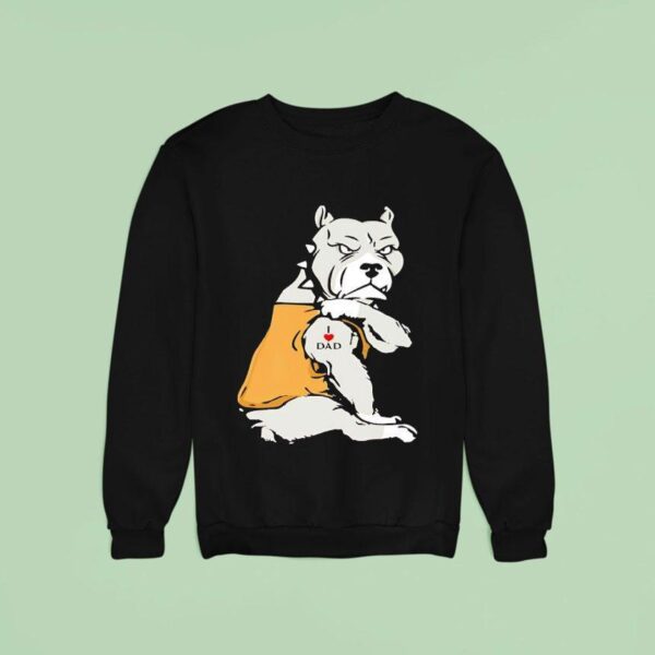 I Love Dad Pitbull Tattoo Sweatshirt
