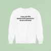 I Was A Griffie Before Griff Opened For Gracie Abrams Sweatshirt
