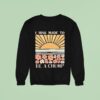 I Was Made To Be A Chump Sweatshirt