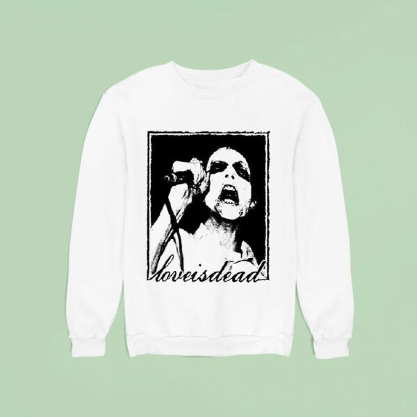 Ink And Dagger Love Is Dead Sweatshirt