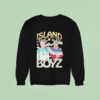 Island Boyz Donald Trump And Jeffrey Epstein Sweatshirt