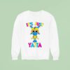 It S Just Yatta Dandy S World Sweatshirt
