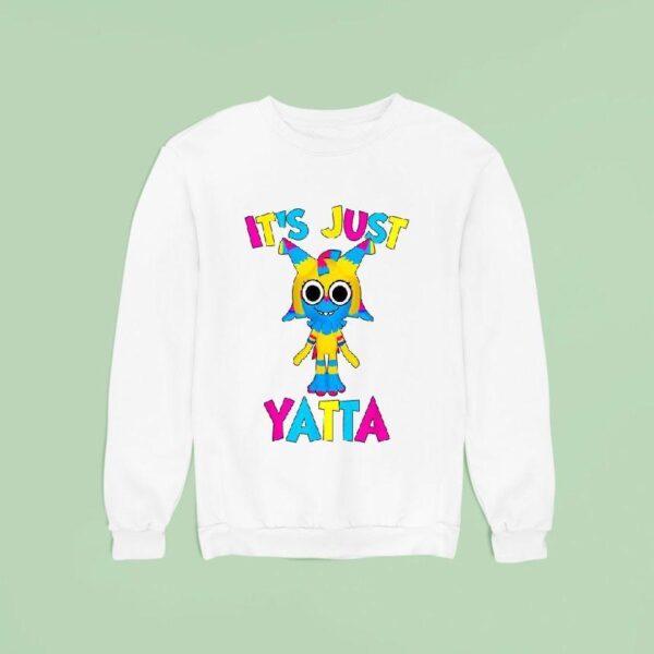 It S Just Yatta Dandy S World Sweatshirt