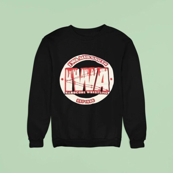 Iwa Mid South Hardcore Wrestling Est Sweatshirt