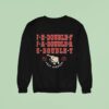 J E Double F Repeat Jeff Jarret Sweatshirt