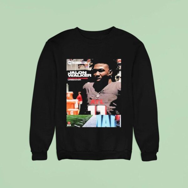 Jalon Walker Atlanta Falcons Rookie Debut Madden Nfl American Football Sweatshirt