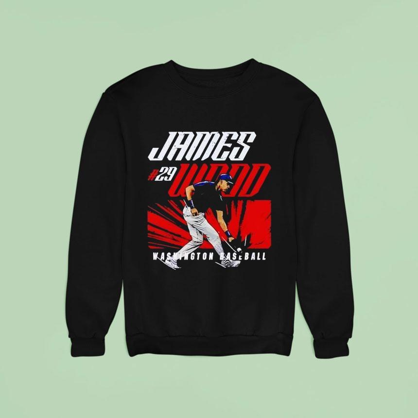 James Wood Washington Nationals Baseball Sweatshirt James Wood Washington Nationals Baseball Sweatshirt