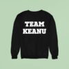 Jerry O Connell Team Keanu Sweatshirt
