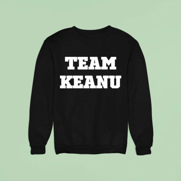 Jerry O Connell Team Keanu Sweatshirt