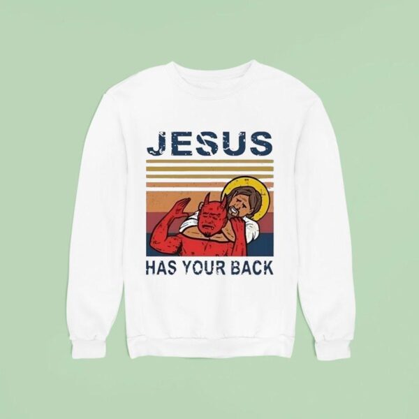 Jesus X Deveil Has Your Back Sweatshirt