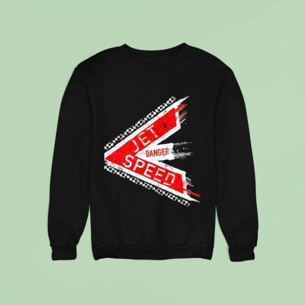 Jetspeed Danger Sweatshirt