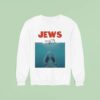 Jews Jaws Sweatshirt