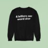 Jey Uso Wwe Letters One Word Stop Sweatshirt