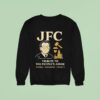 Jfc Tribute To The People S Judge Fairness Compassion Humanity Sweatshirt