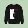 Joey C Tardface Say Hello To My Little Friend Sweatshirt