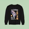 John Carpenter S Halloween The Trick Is To Stay Alive Sweatshirt