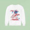 Jon Keith Call Your Friends Sweatshirt