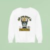 Jordan Love All You Need Is Green Bay Packers Sweatshirt