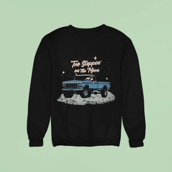 Josh Turner Two Steppin On The Moon Sweatshirt