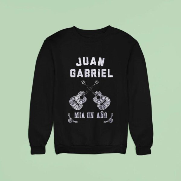 Juan Gabriel Mia Un Ano Sweatshirt