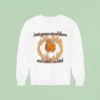 Just Gonna Stand There And Watch Me Bird Flames Sweatshirt
