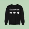 Kagan Dunlap Call For Fire Sweatshirt