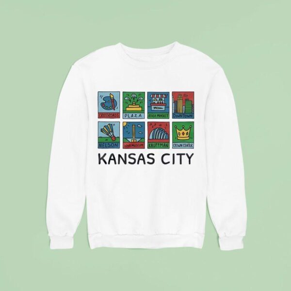 Kansas City Crossroads Plaza River Market Downtown Nelson Wwi Museum Kauffman Crown Center Sweatshirt