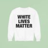 Kanye West Wearing White Lives Matter Sweatshirt