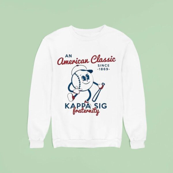 Kappa Sigma American Classic Fraternity Since Sweatshirt