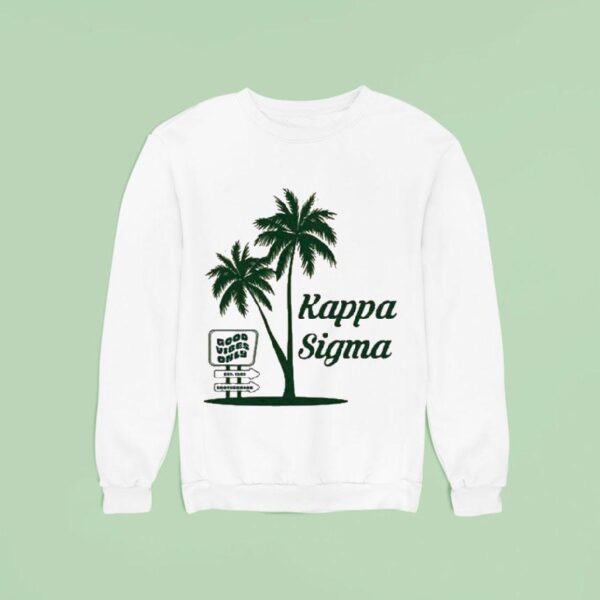 Kappa Sigma Good Vibes Palm Sweatshirt