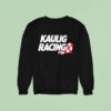 Kaulig Racing Nascar Cup Series Sweatshirt