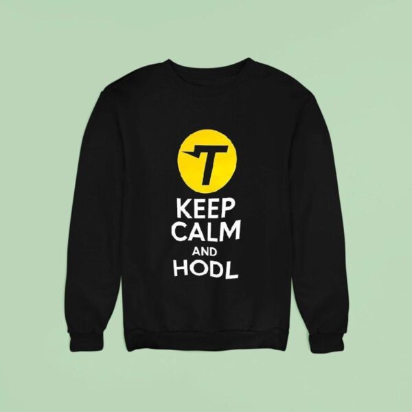Keep Calm And Hodl T Logo Sweatshirt