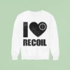 Kentucky Ballistics I Love Recoil Sweatshirt
