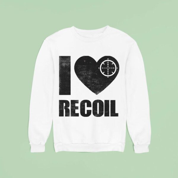 Kentucky Ballistics I Love Recoil Sweatshirt