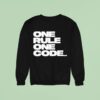 Kevin Ross One Rule One Code Sweatshirt
