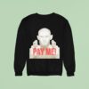Khamzat Chimaev Gun Pay Me Sweatshirt