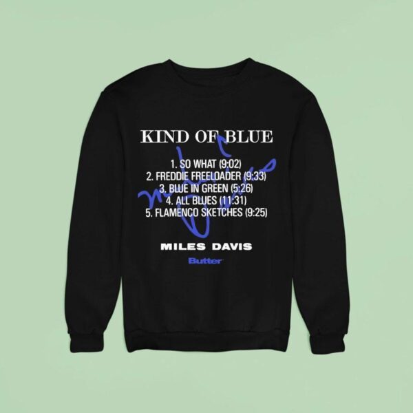 Kind Of Blue Miles Davis Album Sweatshirt