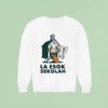 La Esok Sekolah Unskippable Institution Italian Brainrot T Shirs Sweatshirt