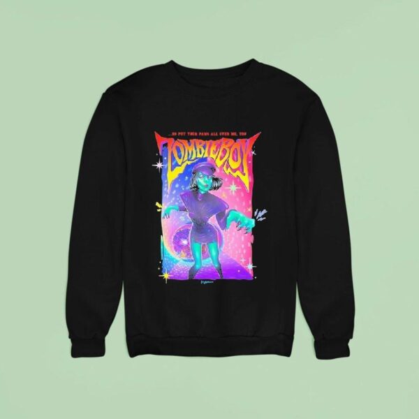 Lady Gaga Zombieboy So Put Your Paws All Over Me You Sweatshirt